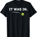 Funny Pickleball Enthusiast T-Shirt