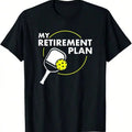 My Retirement Plan Pickleball T-Shirt