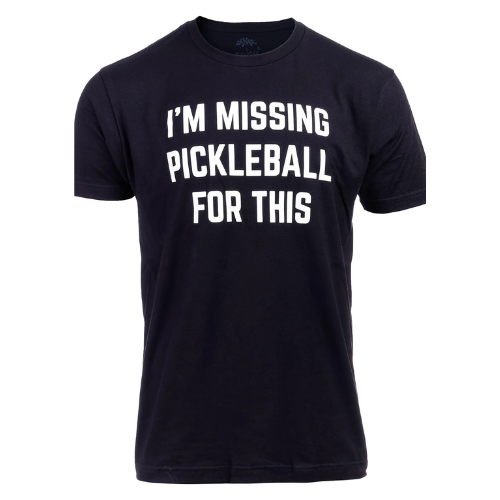 I'M Missing Pickleball T-Shirt